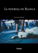 La sonrisa de Blanca (eBook, ePUB) - Bild 1