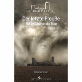 Tod im Schatten der Burg - Der letzte Preuße (eBook, ePUB)