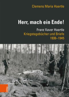 »Herr, mach ein Ende!«; . - Haertle, Clemens Maria