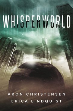 Whisperworld - Lindquist, Erica; Christensen, Aron