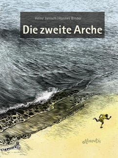Die zweite Arche - Janisch, Heinz