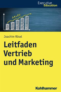 Leitfaden Vertrieb und Marketing - Rösel, Joachim
