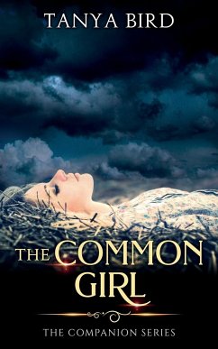 The Common Girl - Bird, Tanya