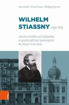 Wilhelm Stiassny (1842-1910) - Scheidl, Inge;Prokop, Ursula;Herzner, Wolfgang