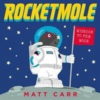 Rocketmole - Carr, Matt