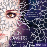 Die Kriegerinnen / Iron Flowers Bd.2 (4 Audio-CDs)