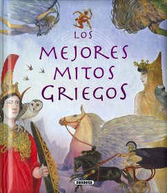 Los mejores mitos griegos - Gabán, Jesús; Morán, José