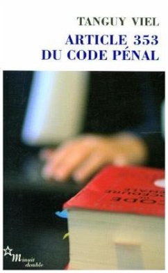 Article 353 du code pénal - Viel, Tanguy