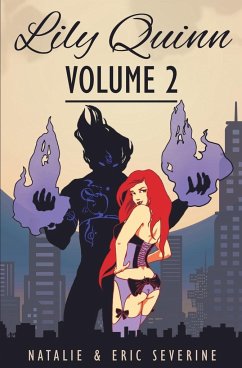 Lily Quinn - Volume 2 - Severine, Natalie; Severine, Eric