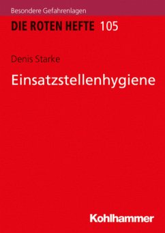 Einsatzstellenhygiene - Starke, Denis