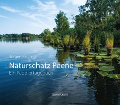 Naturschatz Peene - Reich, Jürgen