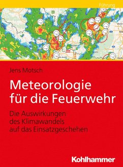 Meteorologie für die Feuerwehr - Motsch, Jens