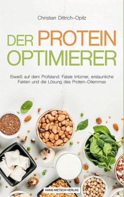 Der Protein -Optimierer - Dittrich-Opitz, Christian