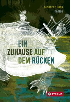 Ein Zuhause auf dem Rücken - Haas, Susannah