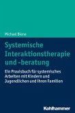 Systemische Interaktionstherapie und -beratung