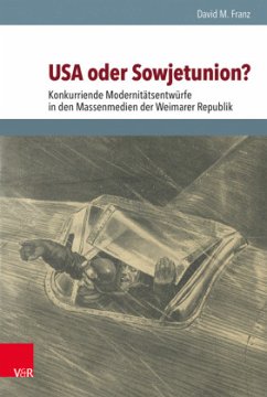 USA oder Sowjetunion? - Franz, David M.