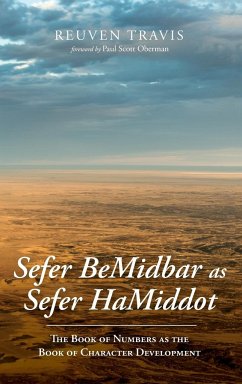 Sefer BeMidbar as Sefer HaMiddot - Travis, Reuven