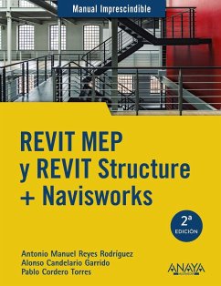 Revit Mep y Revit Structure + Navisworks - Reyes Rodríguez, Antonio Manuel; Cordero Torres, Pablo; Candelario Garrido, Alonso