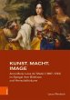 Kunst. Macht. Image - Bild 1