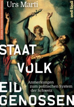 Staat, Volk, Eidgenossen - Marti, Urs