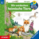 Wir entdecken heimische Tiere / Wieso? Weshalb? Warum? Bd.71 (1 Audio-CD)