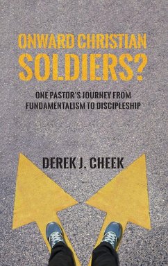 Onward Christian Soldiers? - Cheek, Derek J.