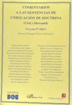 Comentarios a las sentencias de unificación de doctrina : civil y mercantil, volumen 9º, 2017 - Yzquierdo Tolsada, Mariano