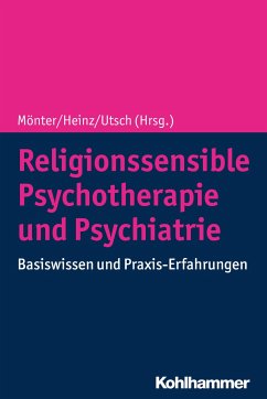 Religionssensible Psychotherapie und Psychiatrie