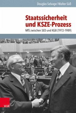 Staatssicherheit und KSZE-Prozess - Selvage, Douglas;Süß, Walter