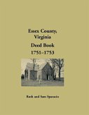 Essex County, Virginia Deed Book Abstracts, 1751-1753