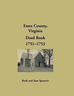 Essex County, Virginia Deed Book Abstracts, 1751-1753 - Sparacio, Ruth; Sparacio, Sam