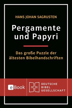 Pergamente und Papyri (eBook, ePUB) - Sagrusten, Hans Johan