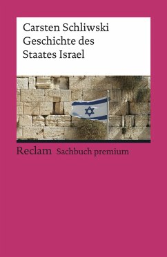 Geschichte des Staates Israel (eBook, PDF) - Schliwski, Carsten