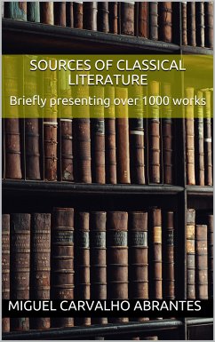 Sources of Classical Literature (eBook, ePUB) - Carvalho Abrantes, Miguel