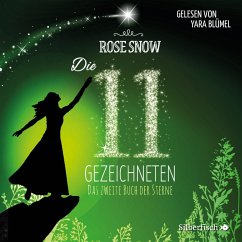 Die 11 Gezeichneten 2: Das zweite Buch der Sterne (MP3-Download) - Snow , Rose