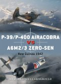 P-39/P-400 Airacobra vs A6M2/3 Zero-sen (eBook, PDF)