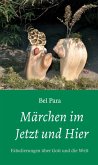 Märchen im Jetzt und Hier (eBook, ePUB)