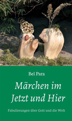 Märchen im Jetzt und Hier (eBook, ePUB) - Para, Bel