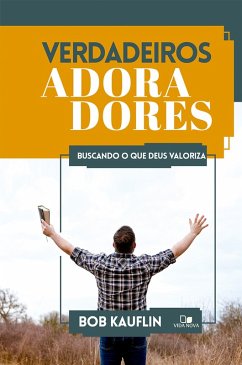 Cover Verdadeiros adoradores (eBook, ePUB)