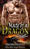 Mate of a Dragon Shifter (Paranormal Shapeshifter Alpha Male Dragon Romance) (eBook, ePUB)