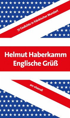 Englische Grüß (eBook) (eBook, ePUB) - Haberkamm, Helmut