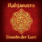 Fesseln der Lust und Rahjasutra (MP3-Download)