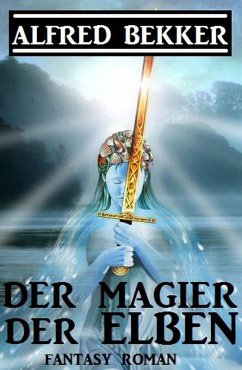 Cover Der Magier der Elben (eBook, ePUB)