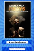 When A Man Prays - The Lion and the Lamb Must Arise! (eBook, ePUB)