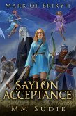 Mark of Brikyif Saylon Acceptance (eBook, ePUB)