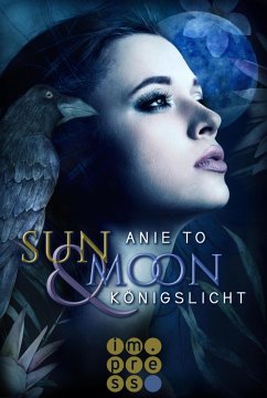 Sun & Moon. Königslicht (eBook, ePUB) - To, Anie