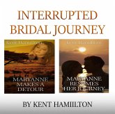 Interrupted Bridal Journey (clean romance novels) (eBook, ePUB) Interrupted Bridal Journey (clean romance novels) (eBook, ePUB)