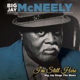 I'M Still Here-Big Jay Sings The Blues