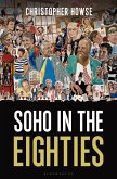 Soho in the Eighties (eBook, PDF) Soho in the Eighties (eBook, PDF)