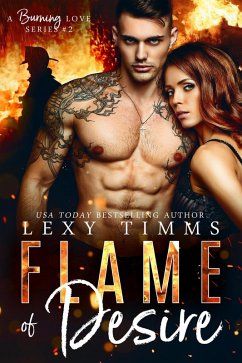Cover Flame of Desire (A Burning Love Series, #2) (eBook, ePUB)